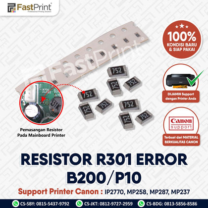 Resistor R301 Error B200 / P10 Mainboard Original Printer Canon