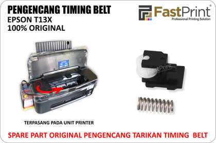 Pengencang Timing Belt Original Printer Epson T13, T13X, L100