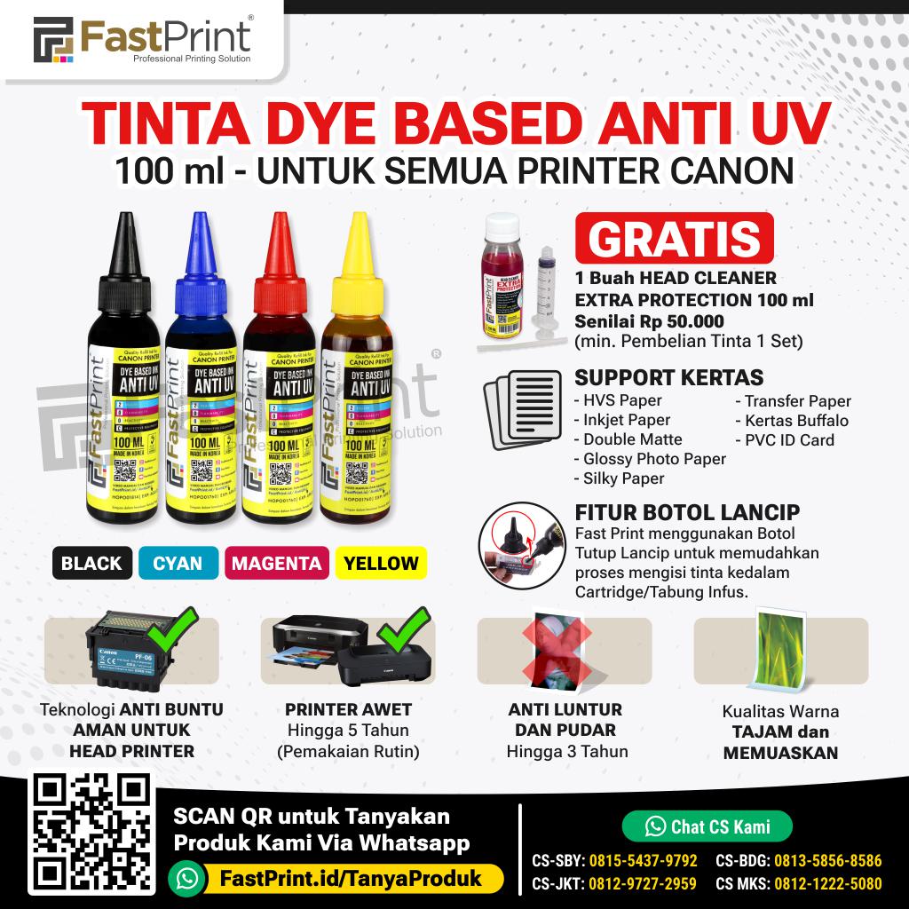 Fast Print Tinta Printer Canon Dye Based Anti UV 1 Set