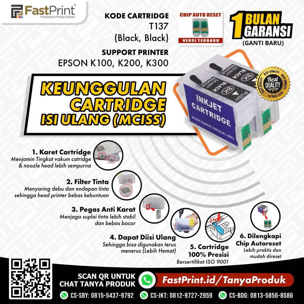 Cartridge MCISS Refillable Epson K100, K200, K300 Kosongan